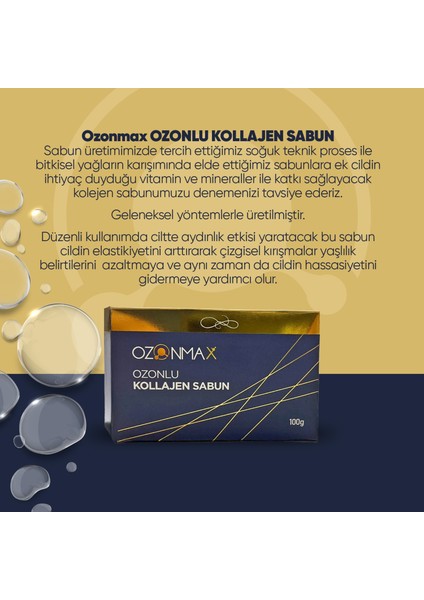 Ozonlu Kollejen Sabun (Cilt Elastikiyeti Sağlar, Cilde Güç ve Esneklik Kazandırır.