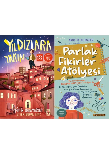 Yıldızlara Yakın (Metin Özdamarlar) ve Parlak Fikirler Atölyesi