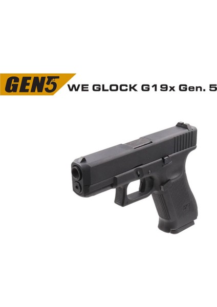 We Glock G19X Gen5 Siyah Gbb Airsoft Tabanca modelleri