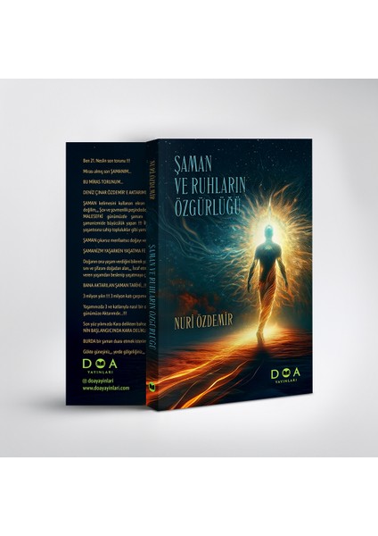 Şaman ve Ruhların Özgürlüğü