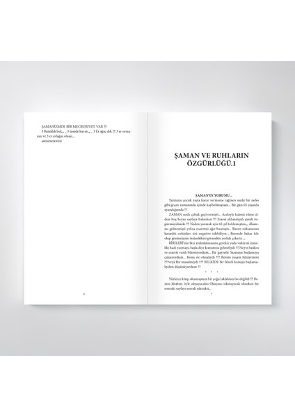 Şaman ve Ruhların Özgürlüğü fırsatları