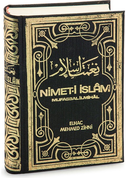 Nimet-I Islam Mufassal Ilmihal - Elhac Mehmed Zihni