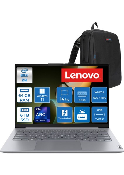 Thinkbook 14 Gen8 Ial Intel Core Ultra 7 255H 5.1ghz 64GB Ddr5 6tb SSD Windows 11 Home Intel Arc 140T 14 Inç Wuxga (1920 x 1200) IPS 300NITS Taşınabilir Bilgisayar 21SJ007ATXH41 + Zetta Çanta