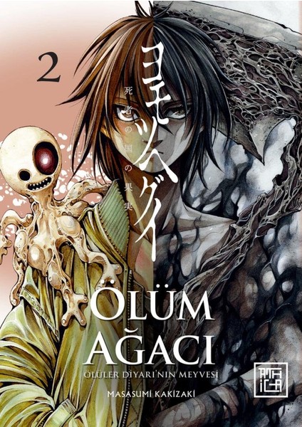 Ölüm Ağacı - Ölüler Diyarının Meyvesi 2