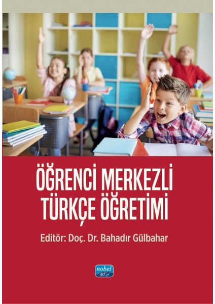 Öğrenci Merkezli Türkçe Öğretimi