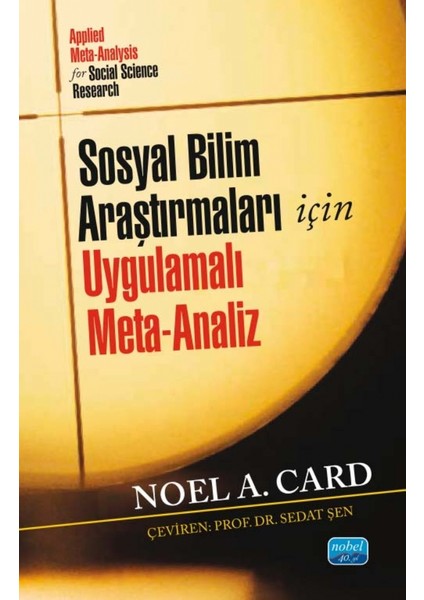 SOSYAL BİLİM ARAŞTIRMALARI İÇİN UYGULAMALI META-ANALİZ - Applied