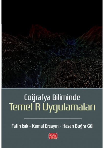 Coğrafya Biliminde Temel R Uygulamaları