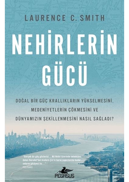Nehirlerin Gücü