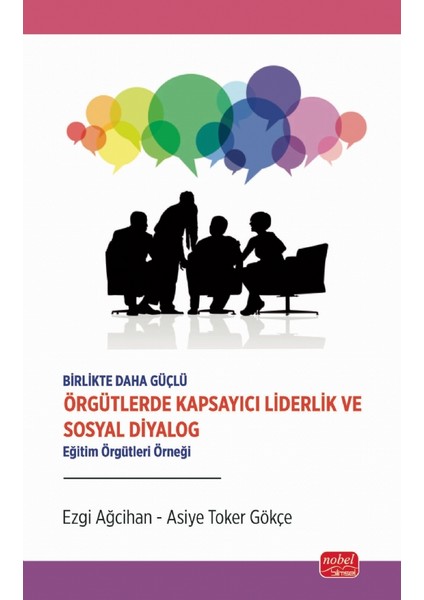 Birlikte Daha Güçlü - ÖRGÜTLERDE KAPSAYICI LİDERLİK VE SOSYAL DİY