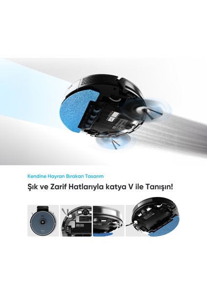 Katya V Akıllı Robot Süpürge 10000PA Güçlü Emiş Gücü 6400MAH Yüksek Batarya fiyatları