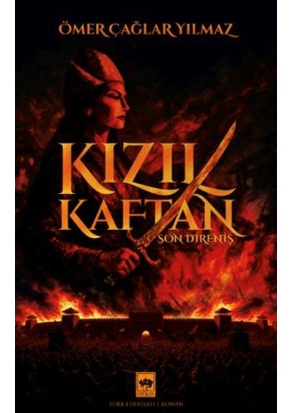 Kızıl Kaftan - Son Direniş