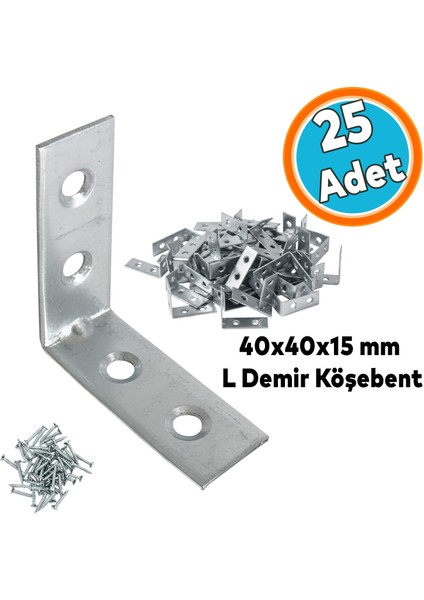 Metal Köşebent 40X40X15 mm Kalın L Demiri Gönye Mobilya Duvar Sabitleme Bağlantı Aparatı (25 Adet)