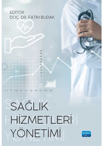 Sağlık Hizmetleri Yönetimi