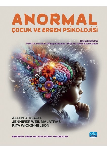 ANORMAL ÇOCUK VE ERGEN PSİKOLOJİSİ - Abnormal Child and Adolescen