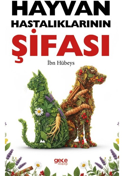 Hayvan Hastalıklarının Şifası