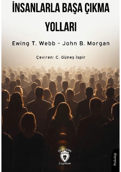 Insanlarla Başa Çıkma Yolları