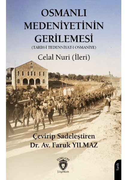 Osmanlı Medeniyetinin Gerilemesi