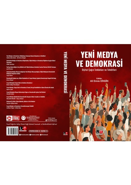 literatürk yeni medya ve demokrasi - dijital çağın ımkanları ve tehditleri / ali emre dingin modelleri