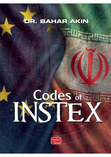 CODES OF INSTEX - A Multilateral Regime Initiative Against US San