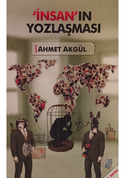 Insan'ın Yozlaşması Ahmet Akgül (2.el Kitaptır)