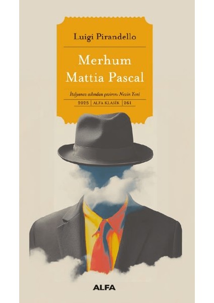 Merhum Mattia Pascal - Luigi Pirandello