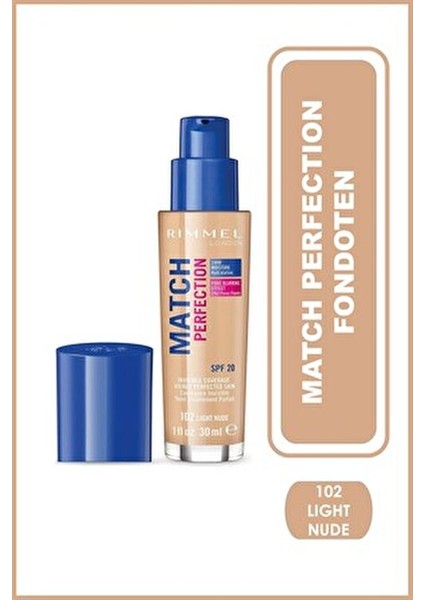 Match Perfectıon Fondoten No:102 Lıght Nude fiyatları