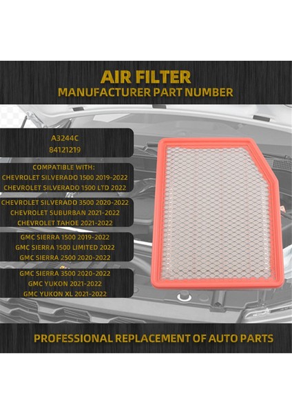 Chevrolet Silverado Suburban Tahoe/gmc Sierra Yukon Xl/cadillac Escalade Esv Için A3244C 84121219 Motor Hava Filtresi (Yurt Dışından) fiyatları