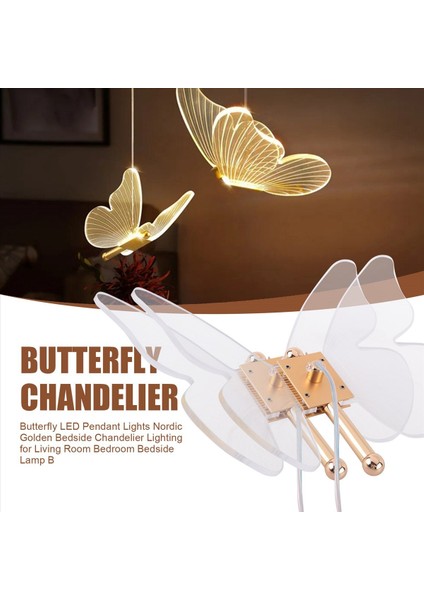 Kelebek LED Kolye Işıkları Nordic Altın Başucu Avize Aydınlatma Oturma Odası Yatak Odası Başucu Lambası B (Yurt Dışından) fırsatları
