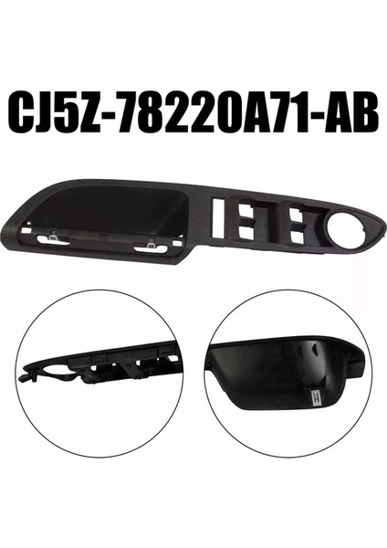 Sol Ön Kapı Pencere Anahtarı Muhafaza Kapağı Çerçevesi CJ5Z-78220A71-AB Ford Escape C-Max 2013-2018 CJ5Z78220A71AB (Yurt Dışından) fiyatları