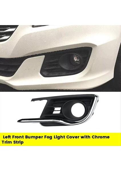 Suzuki Ciaz 2015-2017 Araba Sis Lambası Izgara Çerçevesi Için Krom Kaplama Şeritli Sol Ön Tampon Sis Lambası Kapağı (Yurt Dışından) indirimleri