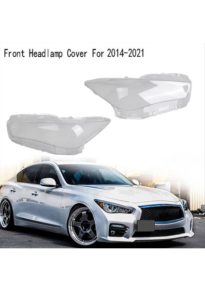Infiniti Q50 2014-2021 Için Ön Far Lens Kapağı Far Maskesi (Yurt Dışından) fırsatları
