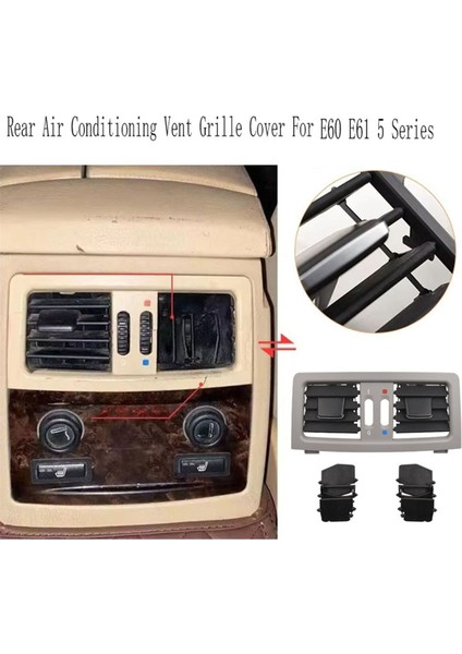 Bmw E60 E61 5 Serisi Gri Arka Klima Havalandırma Izgarası Kapağı Ac Çıkış Kanalı Kaplaması (Yurt Dışından) fırsatları