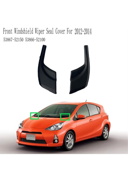 Toyota Prius C Us 2012-2014 Için Ön Cam Sileceği Contası Kapağı 53867-52150 53866-52100 (Yurt Dışından) fiyatları