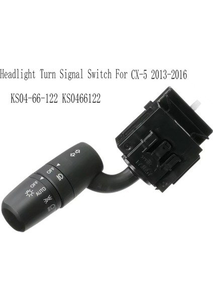 Mazda3 6 Cx-5 2013-2016 Için Far Dönüş Sinyali Anahtarı Sis Lambası Far Ayarlanabilir Anahtarı KS04-66-122 KS0466122 (Yurt Dışından) fiyatları