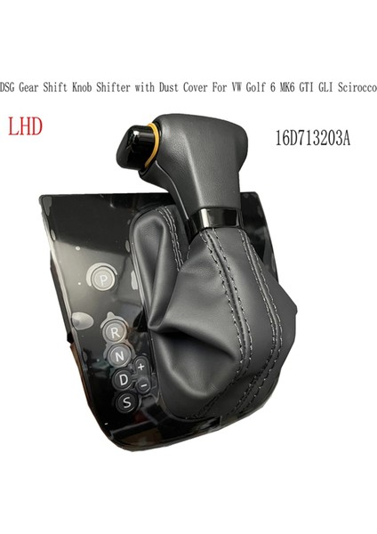 Vw Golf 6 Mk6 Gtı Glı Scirocco Lhd Için Toz Kapaklı 16D713203A Dsg Vites Topuzu Vites Kolu (Yurt Dışından) fırsatları