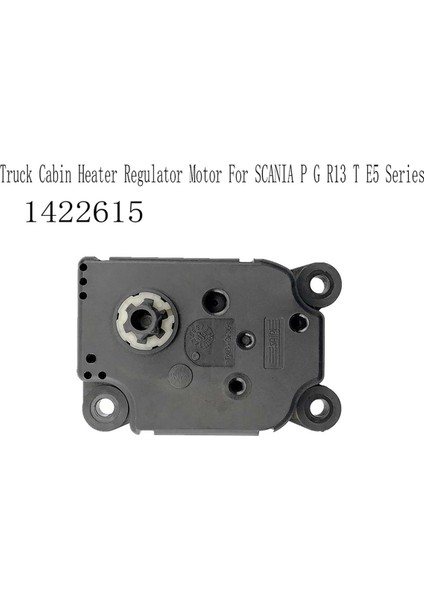1422615 Scanıa Pg R13 T E5 Serisi Klima Isıtıcı Aktüatörü Için Kamyon Kabin Isıtıcı Regülatör Motoru (Yurt Dışından) fiyatları