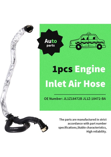 Ford Için Araç Hava Giriş Su Hortumu Borusu JL1Z18472B JL1Z-18472-BA (Yurt Dışından) fırsatları