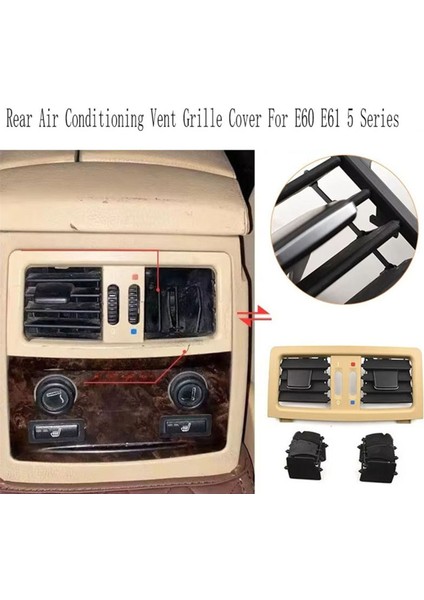 Bmw E60 E61 5 Serisi Bej Arka Klima Havalandırma Izgarası Kapağı Ac Çıkış Kanalı Kaplaması (Yurt Dışından) fırsatları
