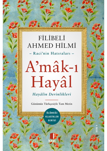 Amak I Hayal - Filibeli Ahmed Hilmi