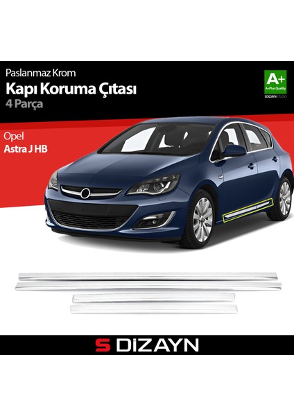 Opel Astra J HB Kapı Koruma Çıtası Krom 2010-2015 modelleri
