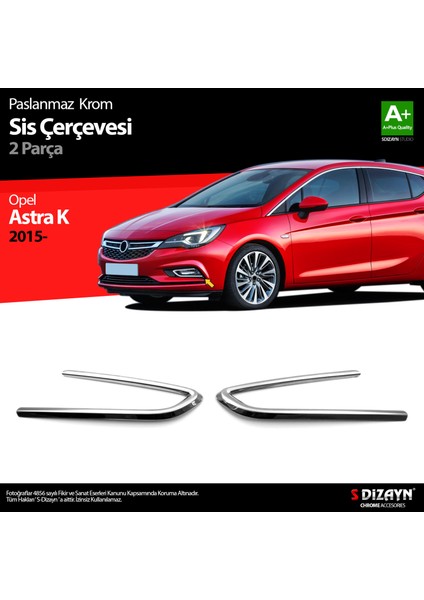 Opel Astra K HB Krom Sis Farı Çerçevesi 2 Prç 2015-2022