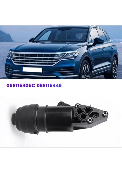 Motor Yağı Filtre Mahkeme Adaptörü 06E115405C Vw Touareg Audi A4 A5 A6 A8 Q5 10-18 Yağ Radyatör Filtre Taban 06E115446 (Yurt Dışından) indirimleri