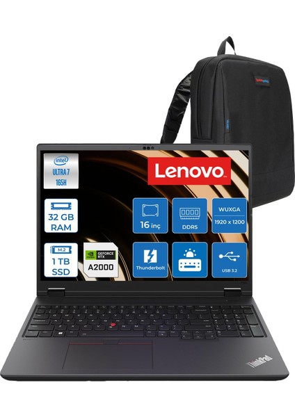 Thinkpad P16V Gen 2 Intel Core Ultra 7 165H 32GB 1tb SSD 8GB/RTX2000/GDDR6 16" Wuxga IPS 400NITS Windows 11 Pro Taşınabilir Iş Istasyonu 21KX001MTXP10 + Zettaçanta