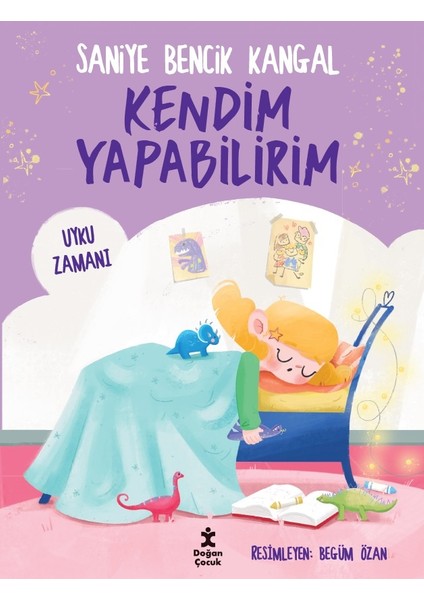 Kendim Yapabilirim-Uyku Zamanı - Saniye Bencik Kangal
