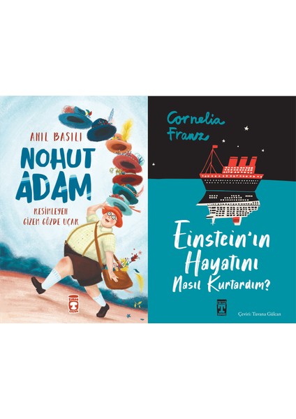 Nohut Adam (Anıl Basılı) ve Einstein'ın Hayatını Nasıl Kurtardım