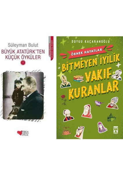 Büyük Atatürk'ten Küçük Öyküler 1 (Süleyman Bulut) ve Bitmeyen Iyilik Vakıf Kuranlar - Örnek Hayatlar