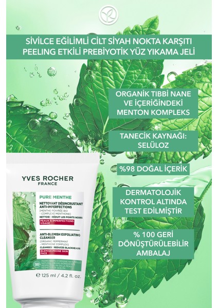 Siyah Nokta Karşıtı Peeling Etki Yüz Yıkama Jeli-Sivilce Eğilimli-Pure Menthe Botanik Kompleks 125ML indirimleri