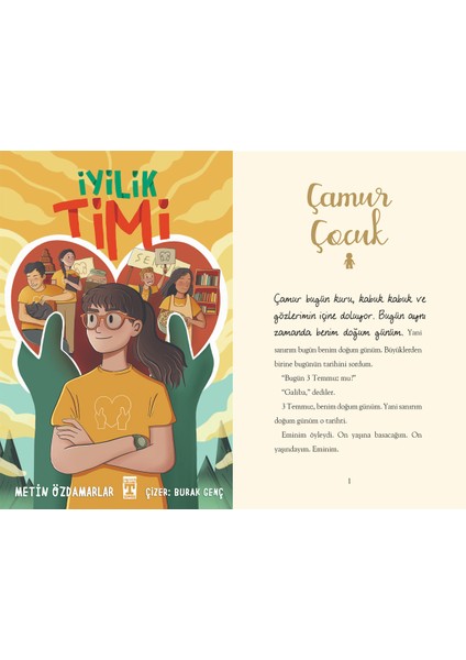 Iyilik Timi (Metin Özdamarlar) ve Çamur Çocuk