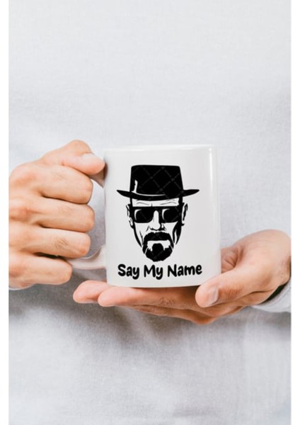 Breaking Bad Say My Name Tasarımlı Hediye Kupa Bardak fiyatları