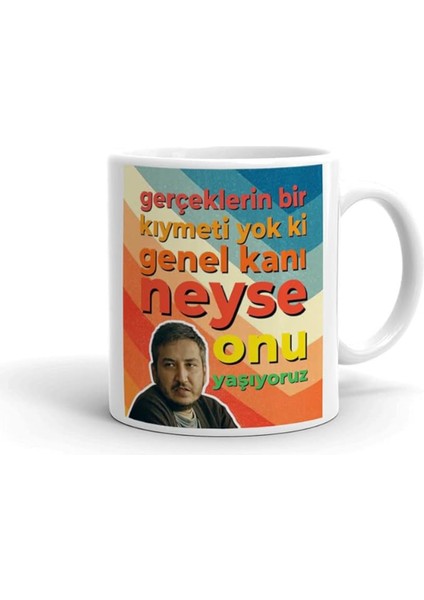 Gibi Yılmaz Gerçekelerin Tasarımlı Hediye Kupa Bardak